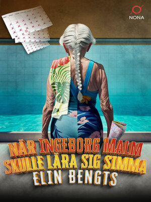 cover image of När Ingeborg Malm skulle lära sig simma